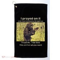 I Prayed On It And I Told The Enemy Straight Up Golf Towel thumb 0