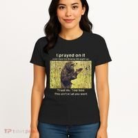 I Prayed On It And I Told The Enemy Straight Up Women's T-Shirt thumb 4