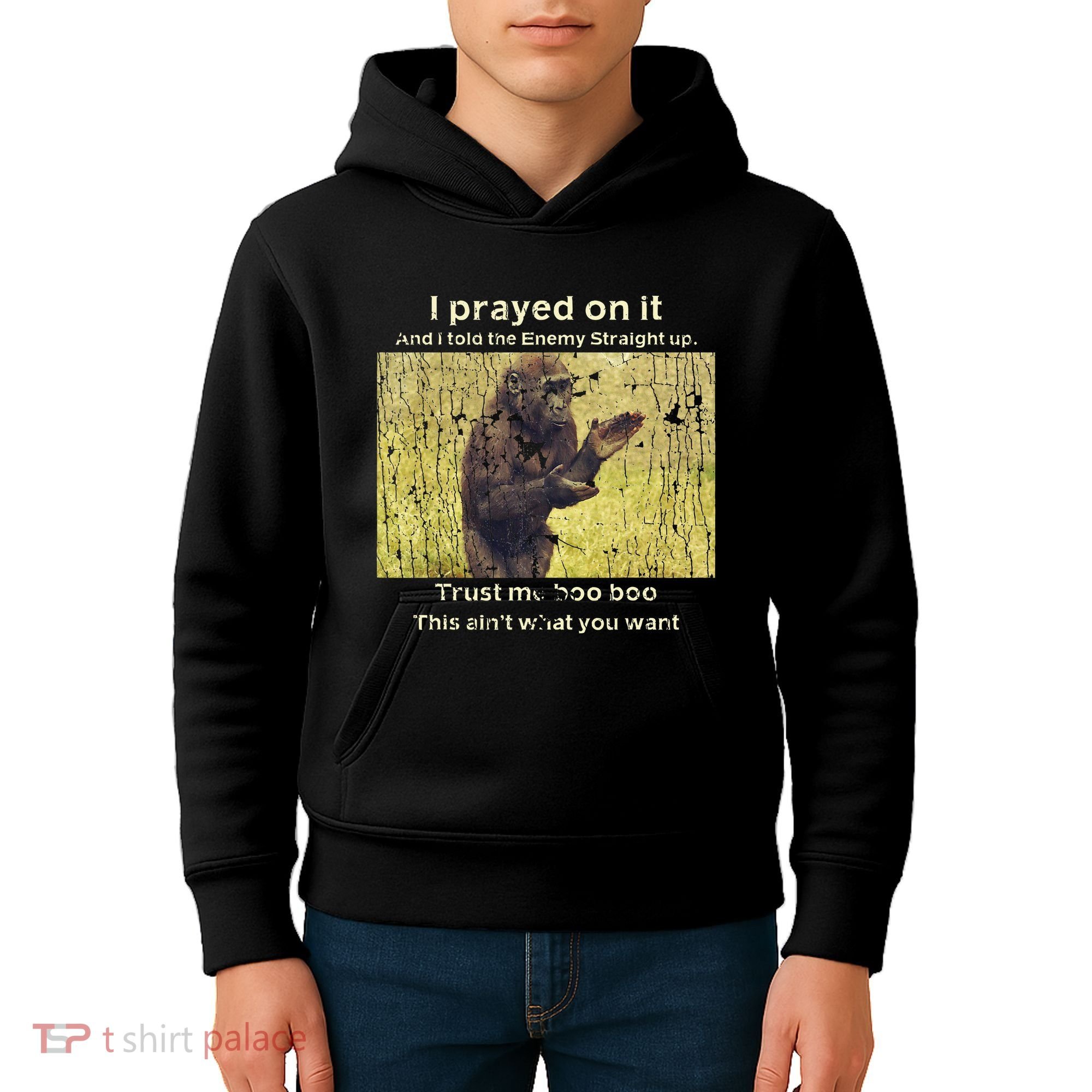 I Prayed On It And I Told The Enemy Straight Up Kids Hoodie