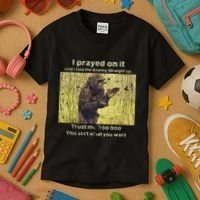 I Prayed On It And I Told The Enemy Straight Up Kids T-Shirt thumb 3