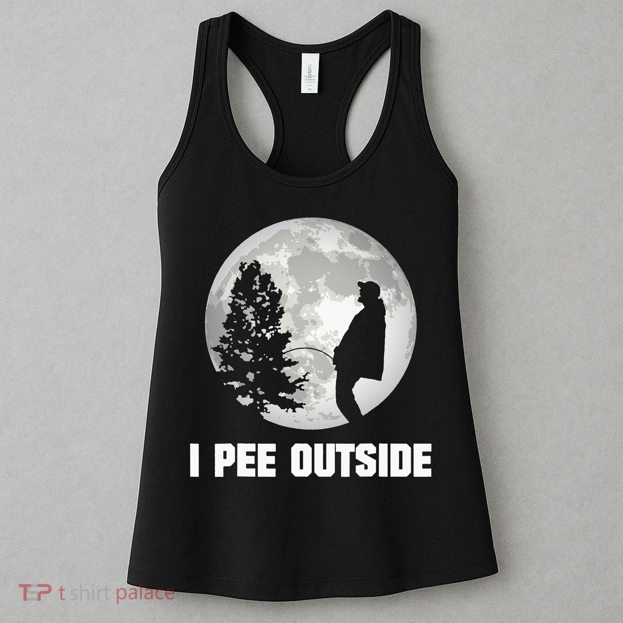I Pee Outside I Love Peeing Outside Funny Camping Women's Tank Top