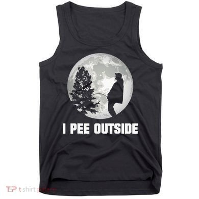 I Pee Outside I Love Peeing Outside Funny Camping Tank Top