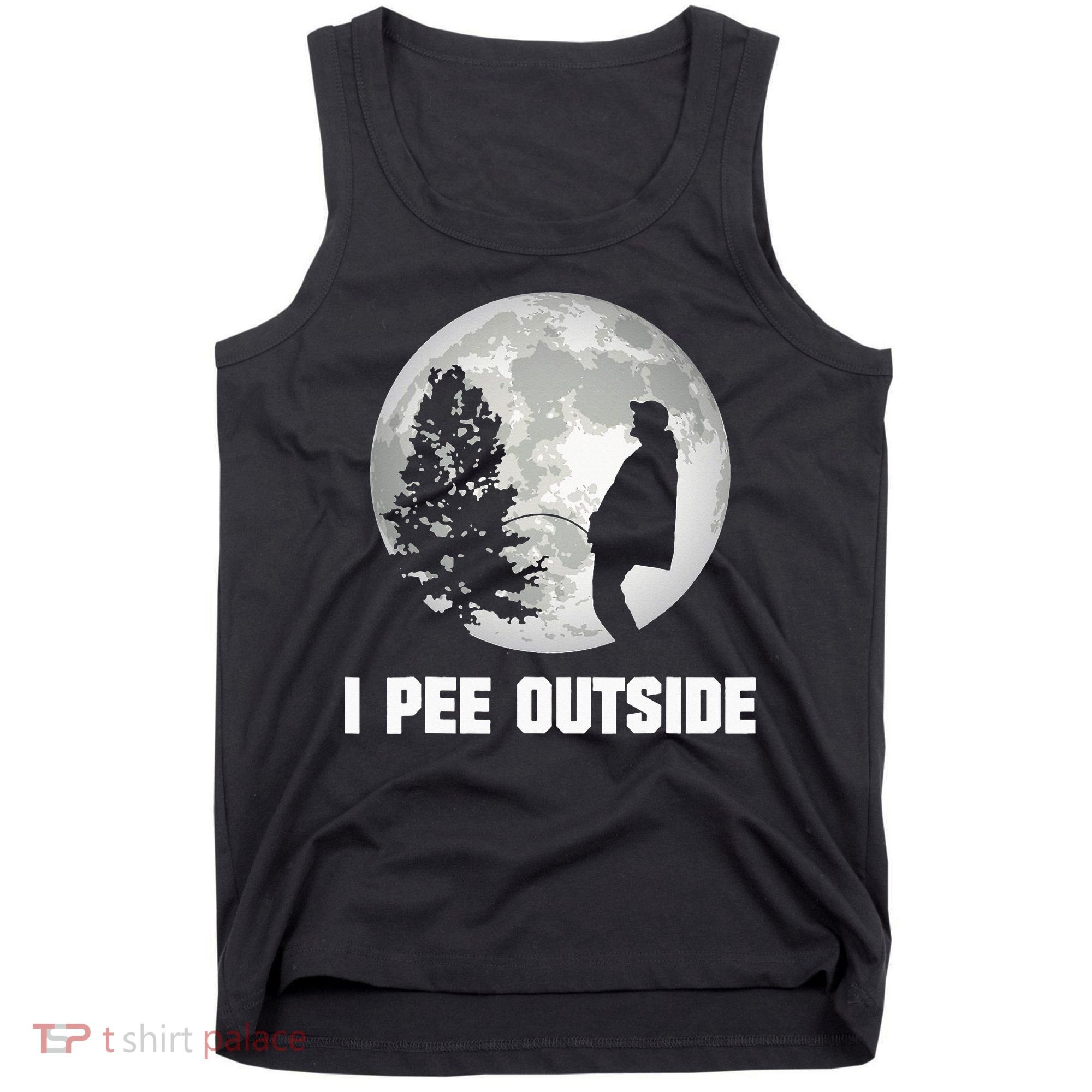 I Pee Outside I Love Peeing Outside Funny Camping Tank Top