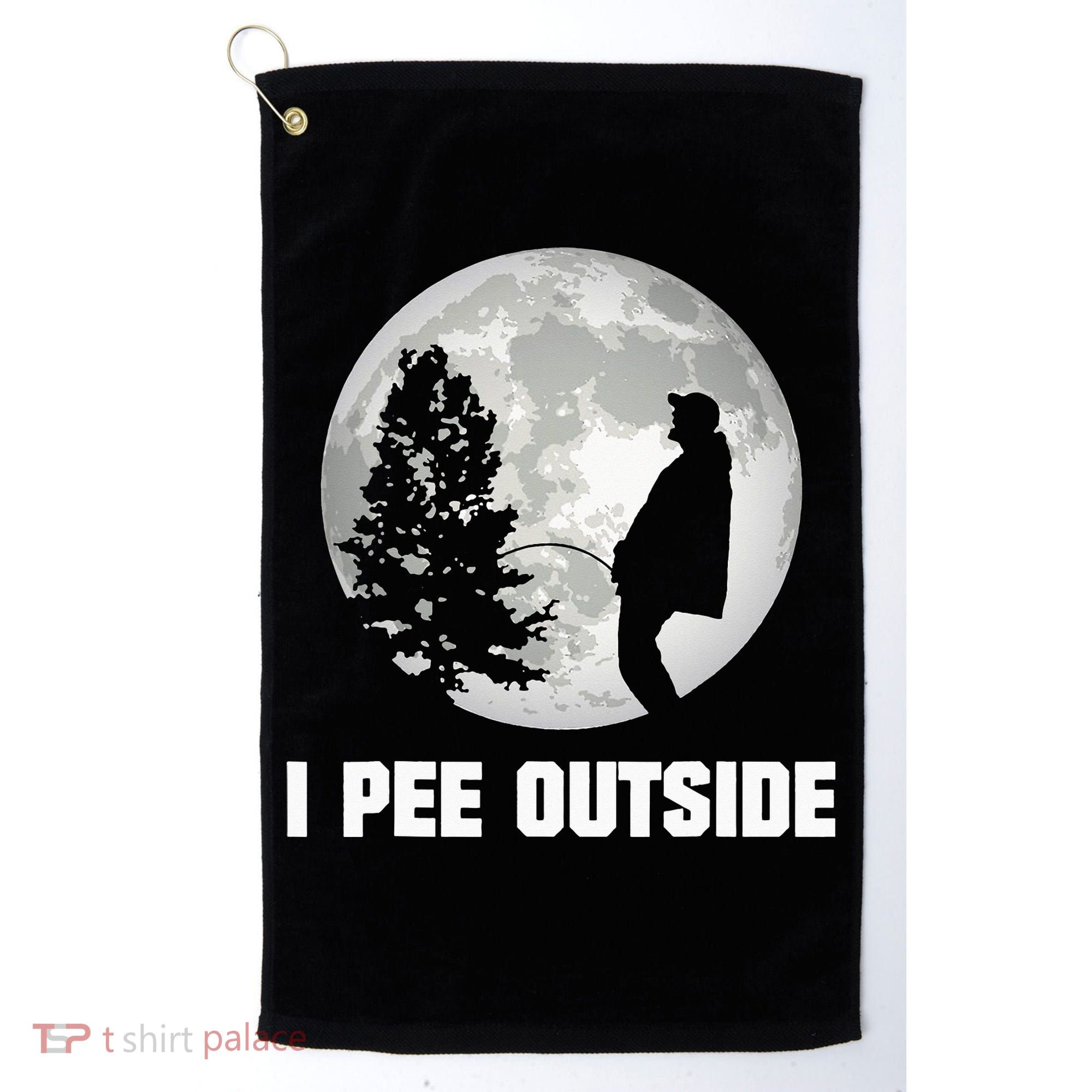 I Pee Outside I Love Peeing Outside Funny Camping Golf Towel
