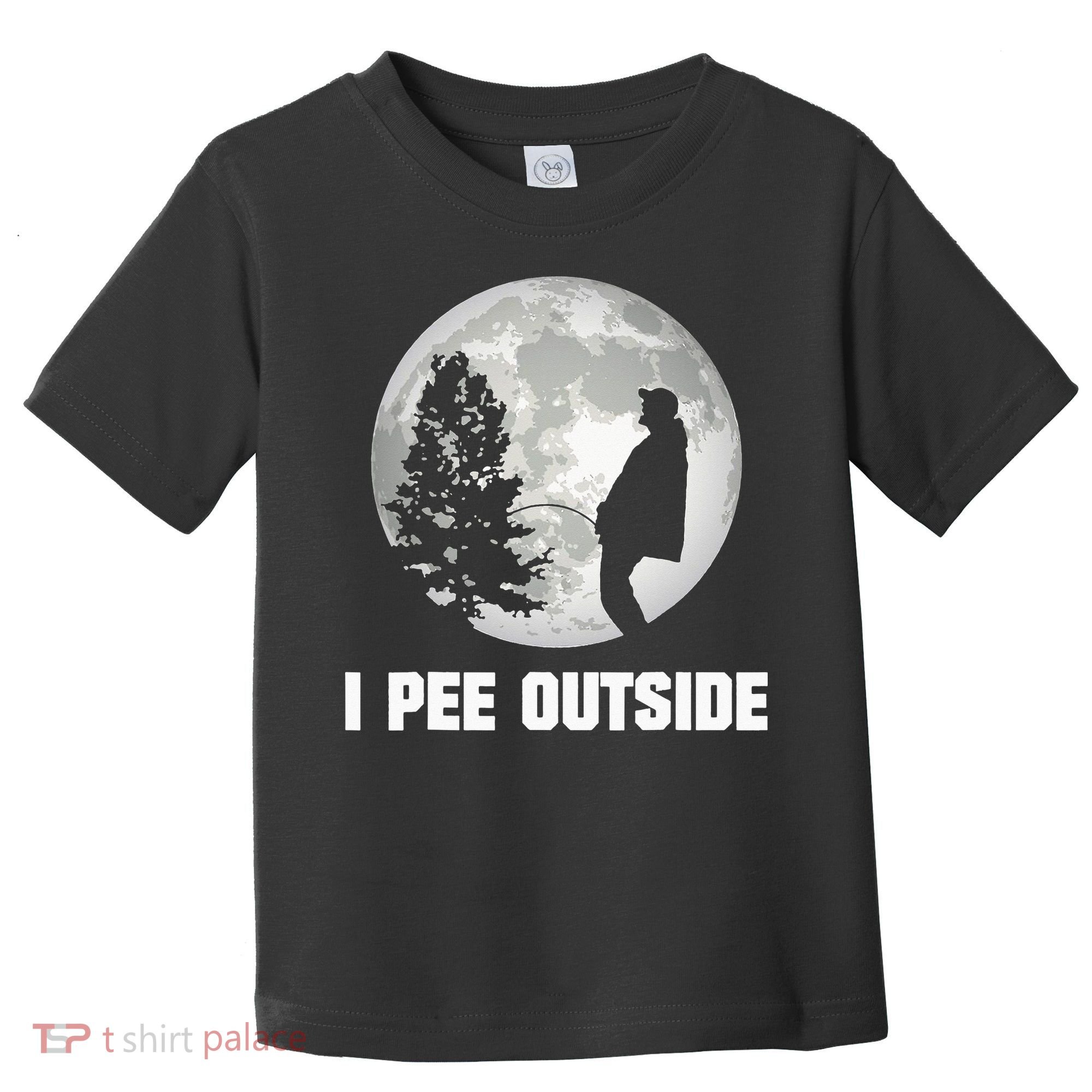 I Pee Outside I Love Peeing Outside Funny Camping Toddler T-Shirt