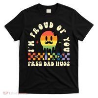 Im Proud Of You Free Dad Hugs LGBT T-Shirt thumb 0