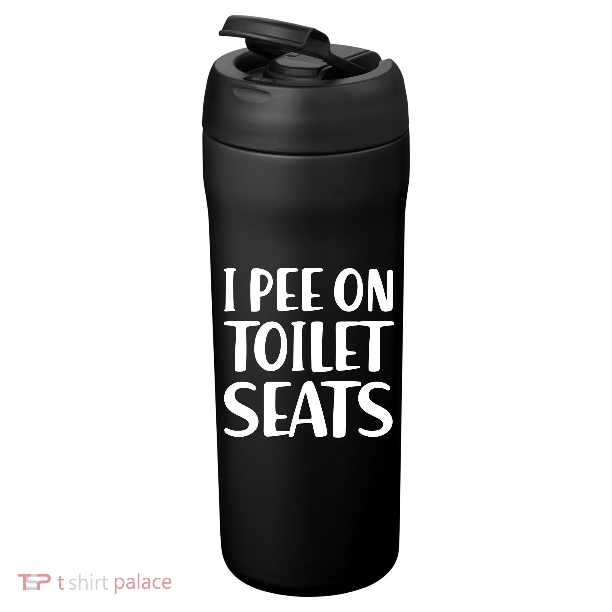 I Pee On Toilet Seats 24oz Duet Stainless Steel Tumbler