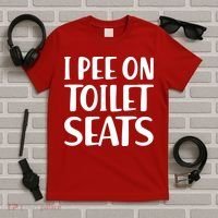 I Pee On Toilet Seats T-Shirt thumb 5