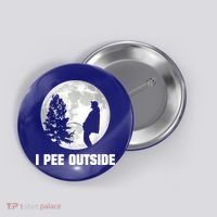 I Pee Outside I Love Peeing Outside Funny Camping Button thumb 0