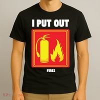 I Put Out Firefighter Fire Extinguisher I Put Out Fires T-Shirt thumb 3