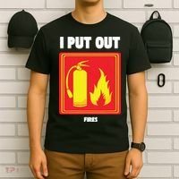 I Put Out Firefighter Fire Extinguisher I Put Out Fires T-Shirt thumb 6