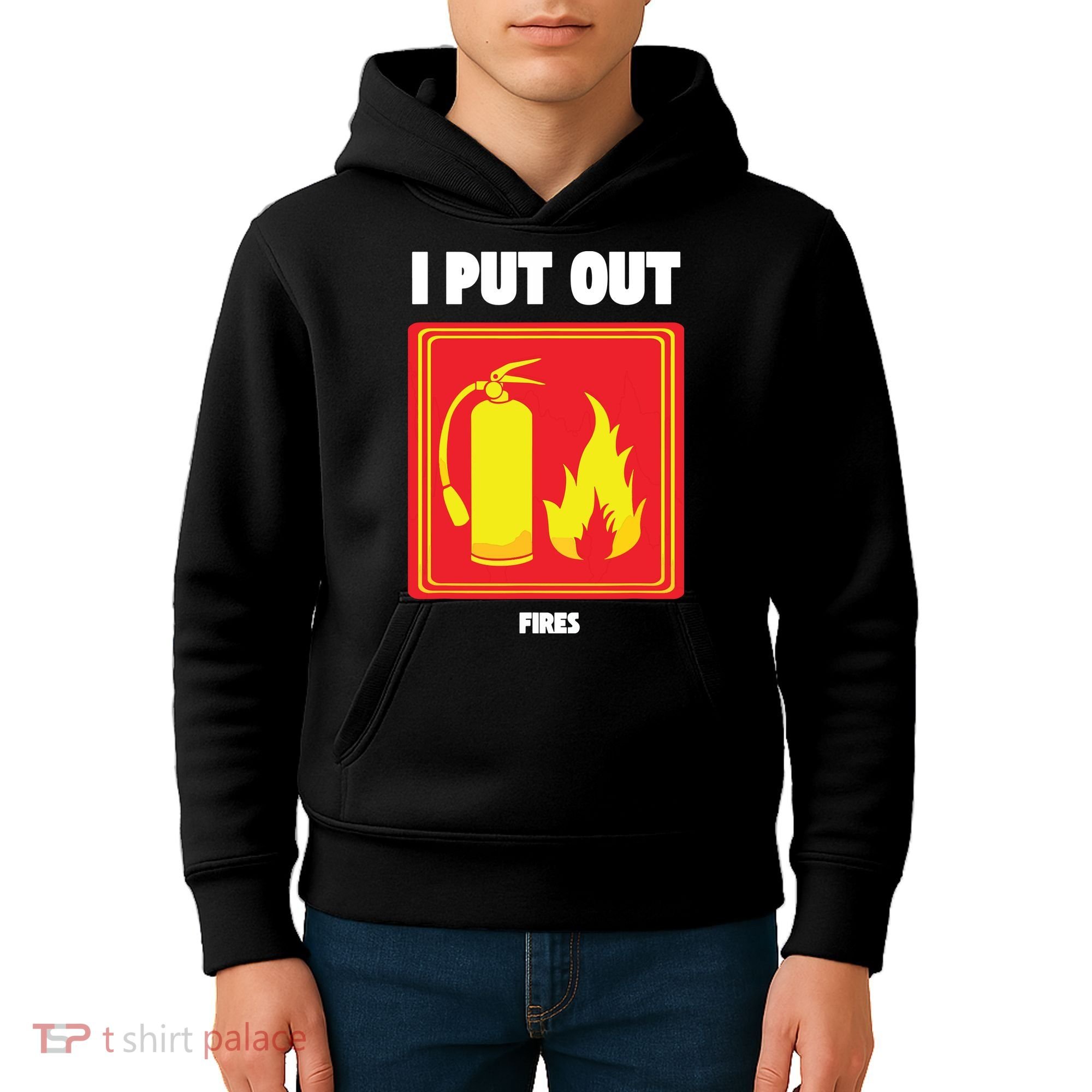 I Put Out Firefighter Fire Extinguisher I Put Out Fires Kids Hoodie