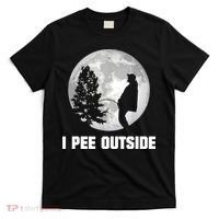 I Pee Outside I Love Peeing Outside Funny Camping T-Shirt thumb 0