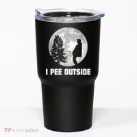 I Pee Outside I Love Peeing Outside Funny Camping Tumbler thumb 0