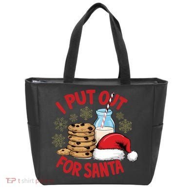 I Put Out For Santa Tote Bag