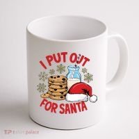 I Put Out For Santa Coffee Mug thumb 1