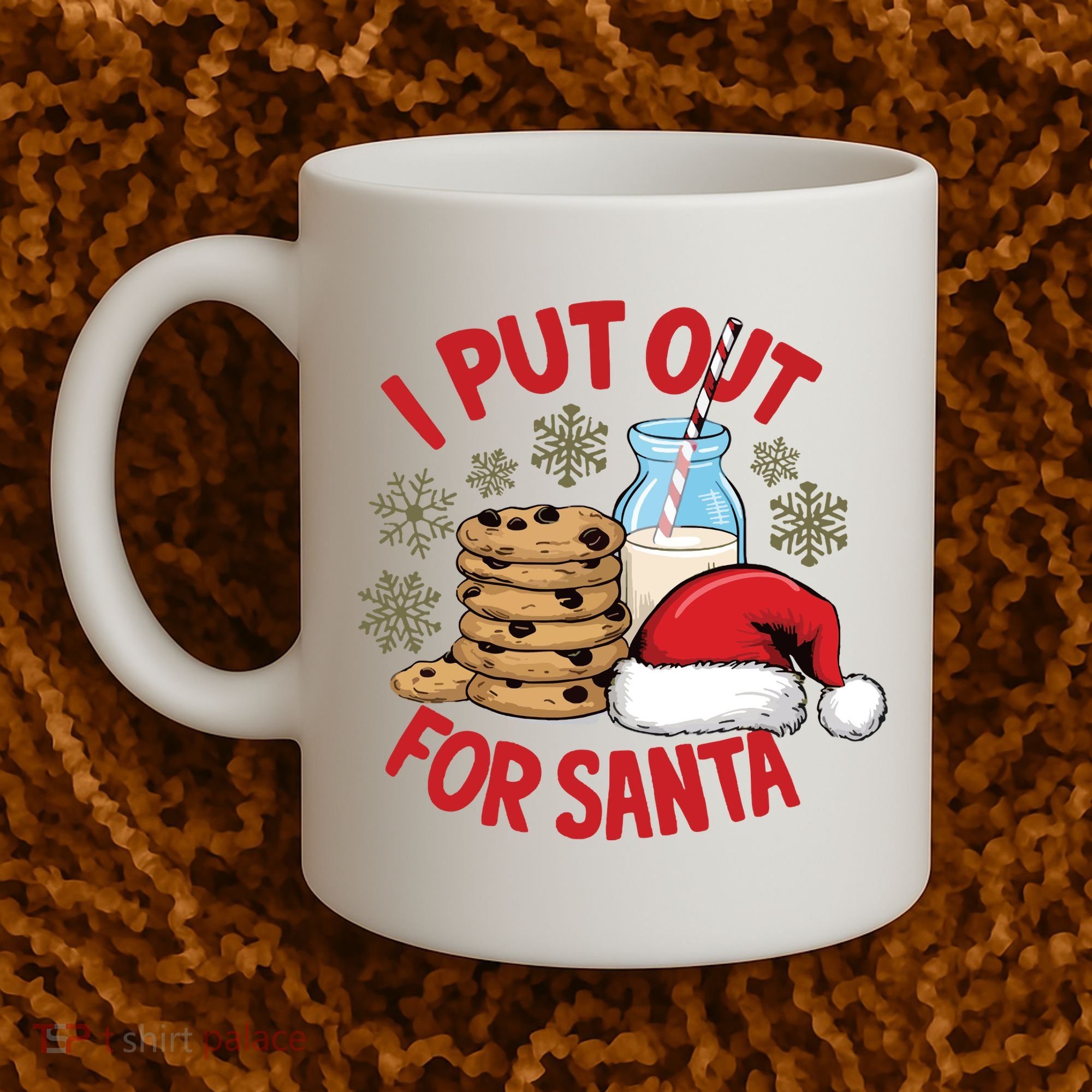 I Put Out For Santa Coffee Mug