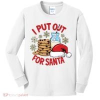 I Put Out For Santa Kids Long Sleeve Shirt thumb 0