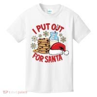 I Put Out For Santa Kids T-Shirt thumb 0
