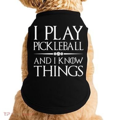 I Play Pickleball Because I Like It Not I'm Good At It Doggie Tank