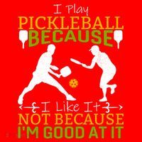 I Play Pickleball Because I Like It Not I'm Good At It Santa Hat thumb 1