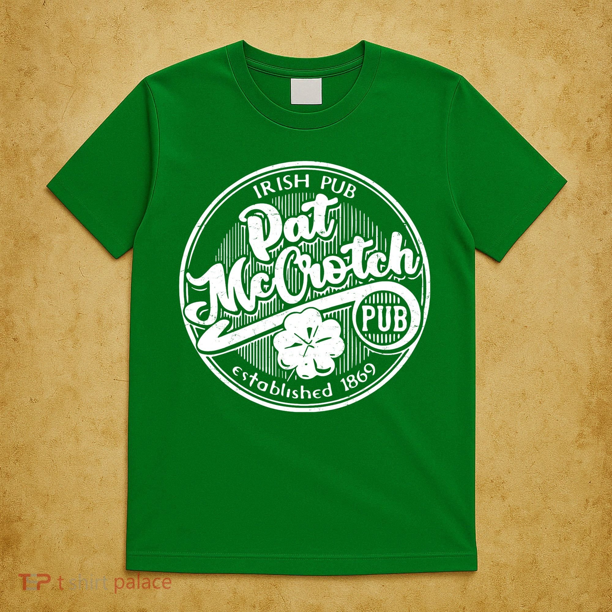 Irish Pub Pat McCrotch Pub 1869 Vintage T-Shirt