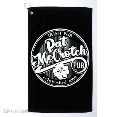 Irish Pub Pat Mccrotch Pub 1869 Golf Towel