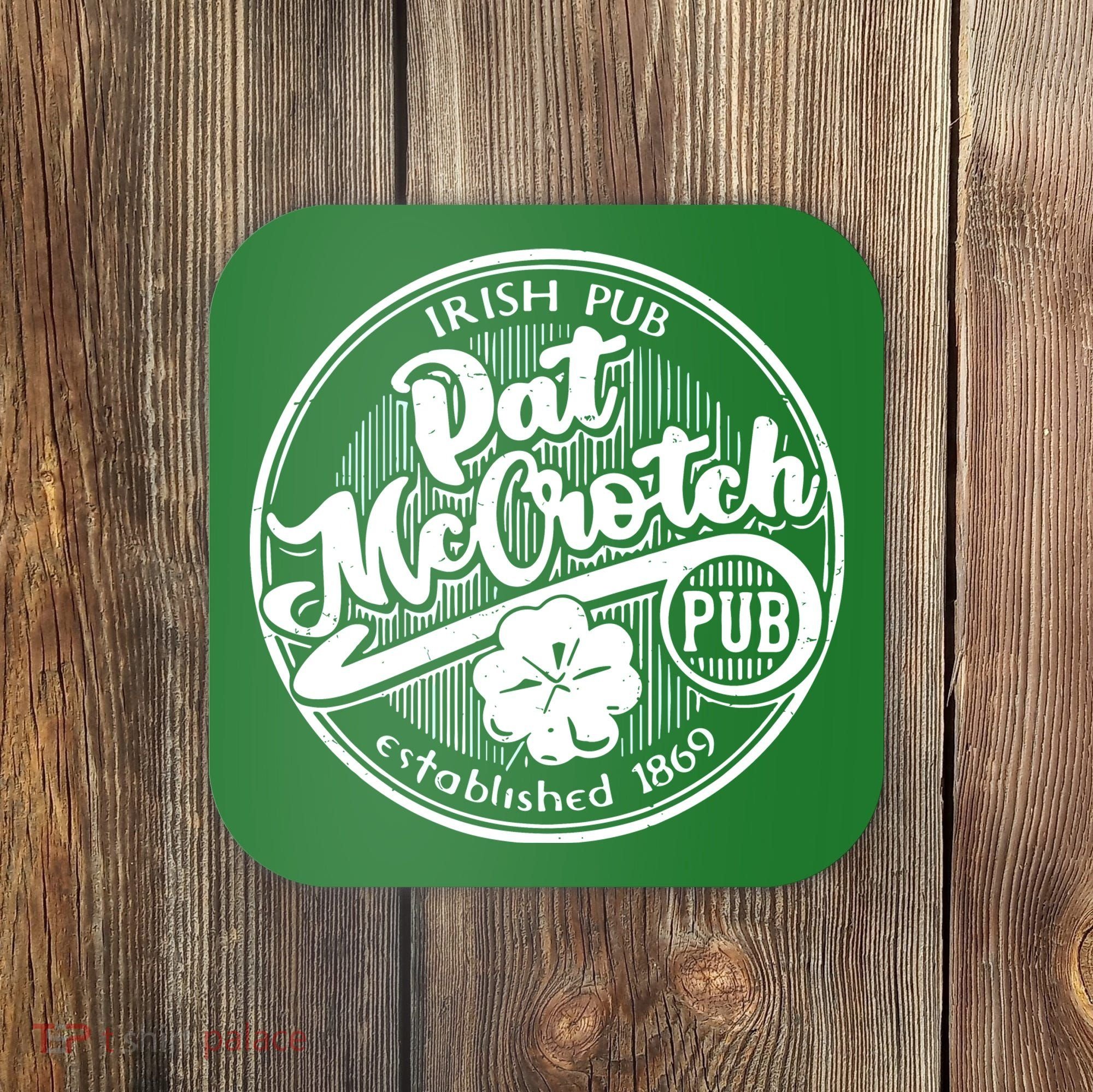 Irish Pub Pat Mccrotch Pub 1869 Coaster