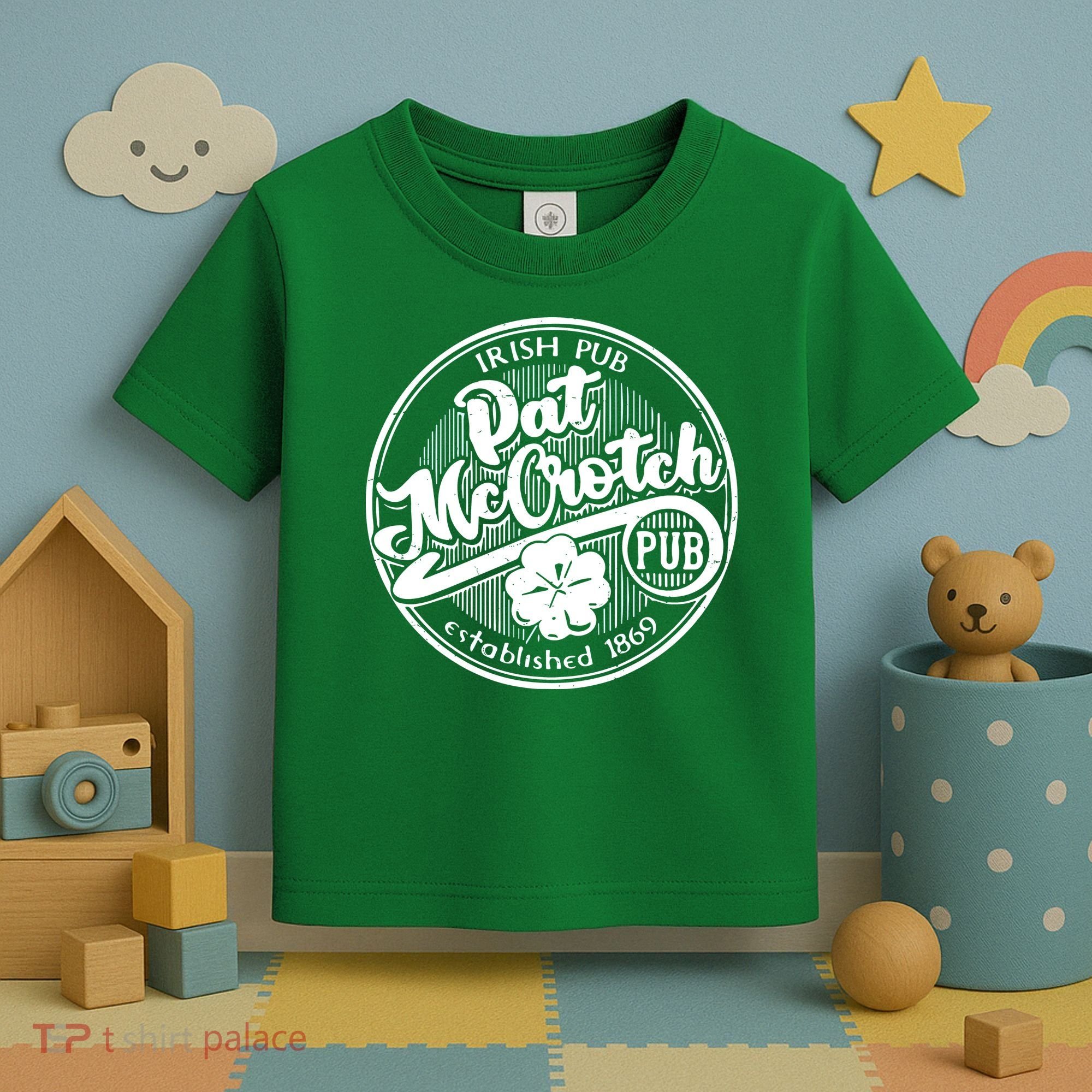 Irish Pub Pat Mccrotch Pub 1869 Toddler T-Shirt