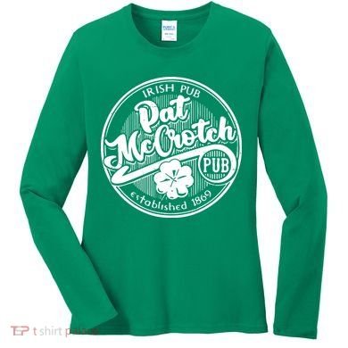 Irish Pub Pat Mccrotch Pub 1869 Women's Long Sleeve Shirt