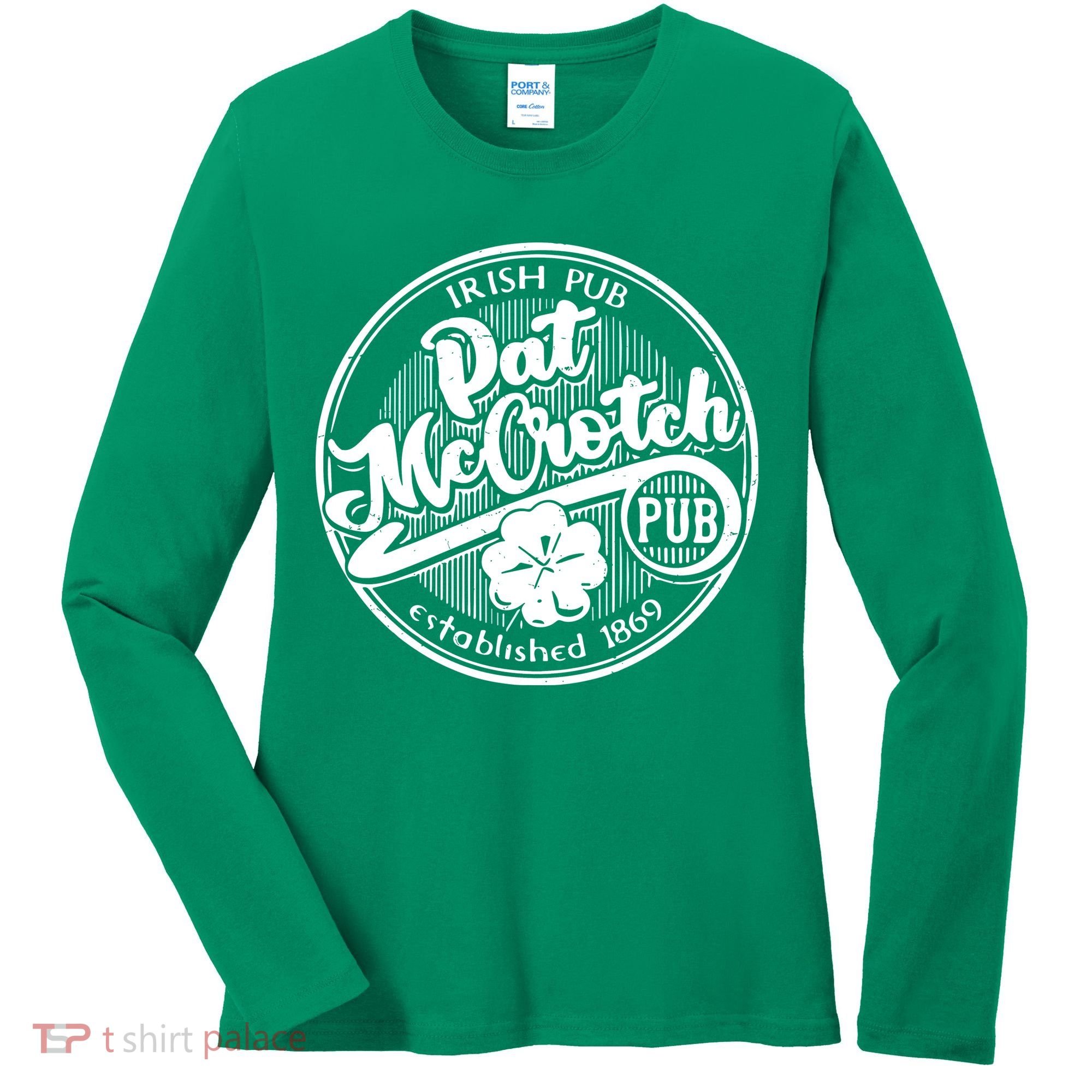 Irish Pub Pat Mccrotch Pub 1869 Women's Long Sleeve Shirt