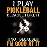 I Play Pickleball Because I Like It Not I'm Good At It Gift Player Coffee Mug thumb 5