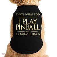 I Play Pinball And I Know Things Pinball Doggie Tank thumb 0