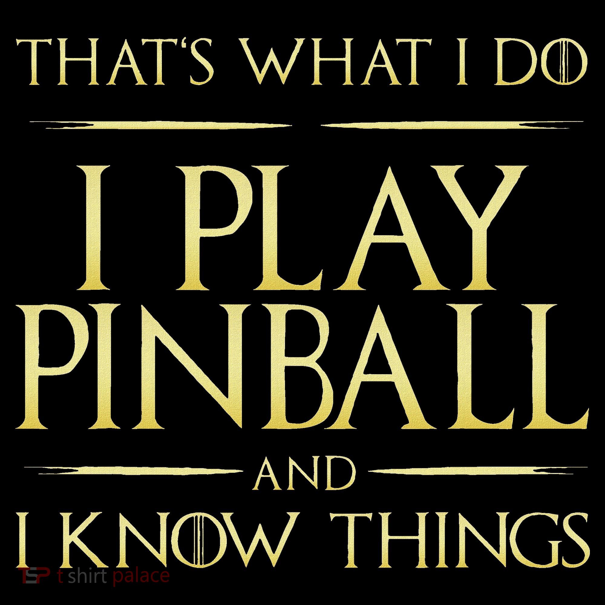 I Play Pinball And I Know Things Pinball Women's Hoodie