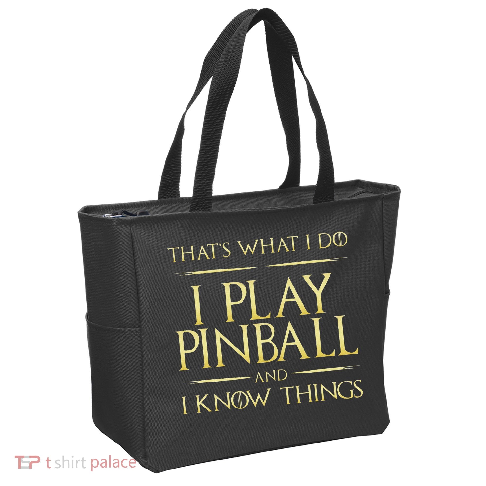 I Play Pinball And I Know Things Pinball Tote Bag