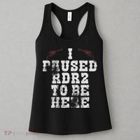 I Paused Rdr2 To Be Here Joke Women's Tank Top thumb 3