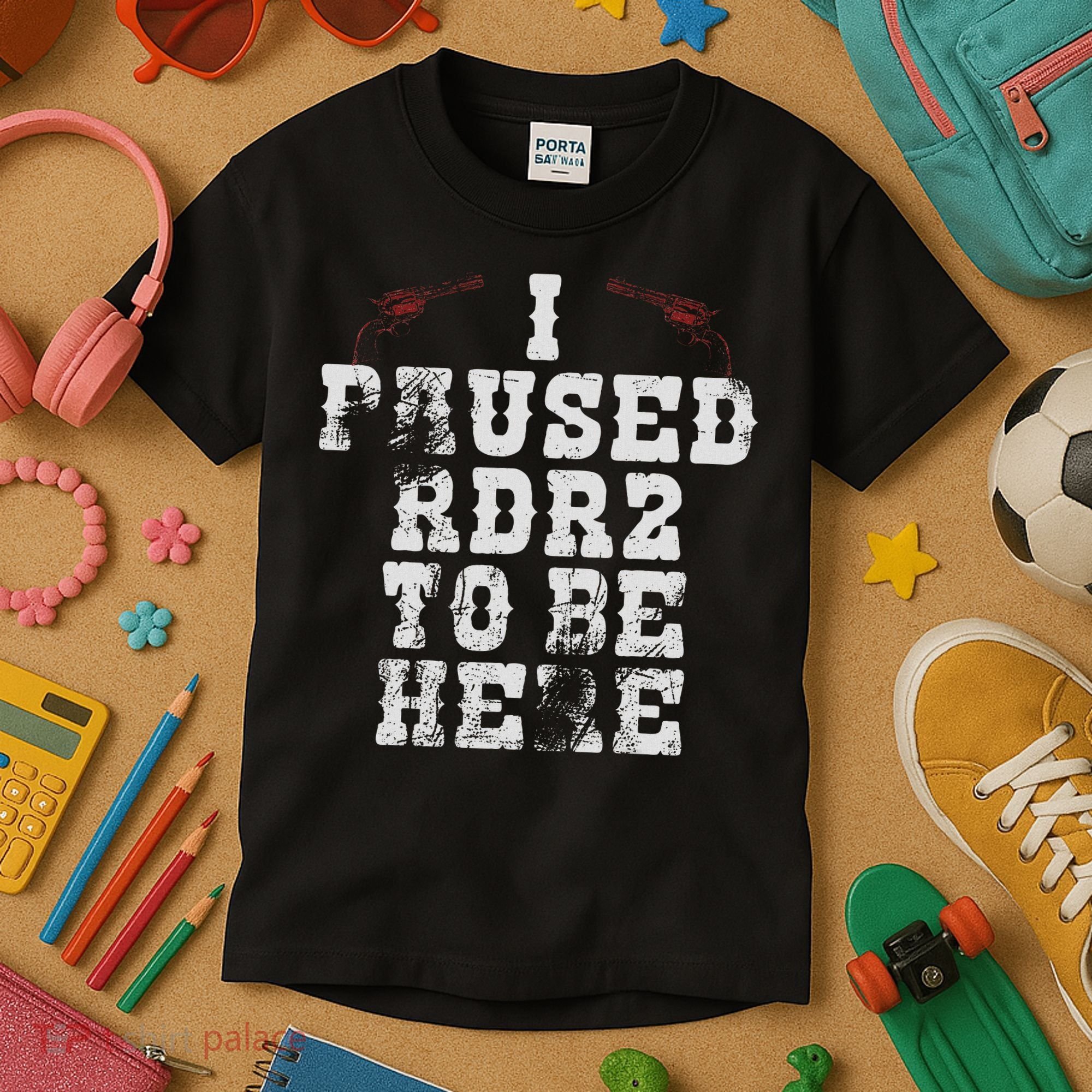 I Paused Rdr2 To Be Here Joke Kids T-Shirt
