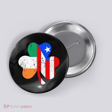 ireland puerto rico flag for rican Shamrock Button