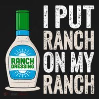 I Put Ranch On My Ranch Funny Vintage Ranch Dressing T-Shirt thumb 7