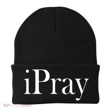 iPray I Pray Beanie