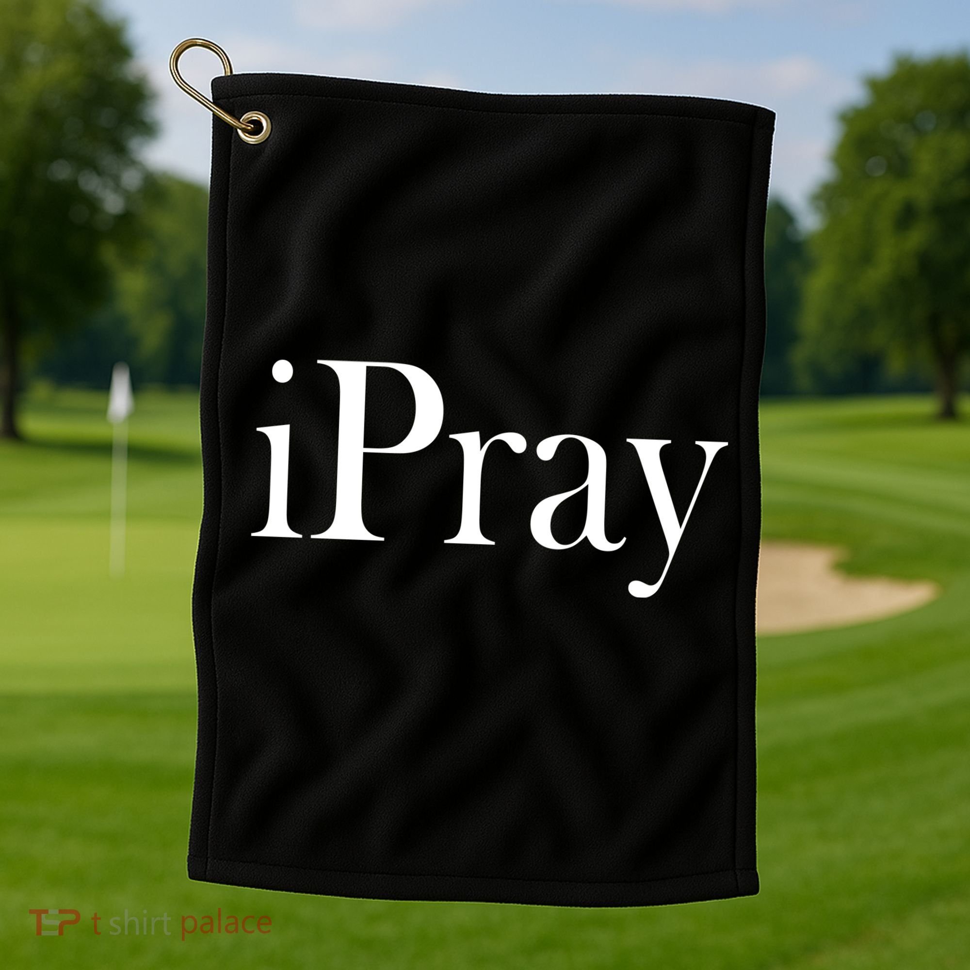 iPray I Pray Golf Towel