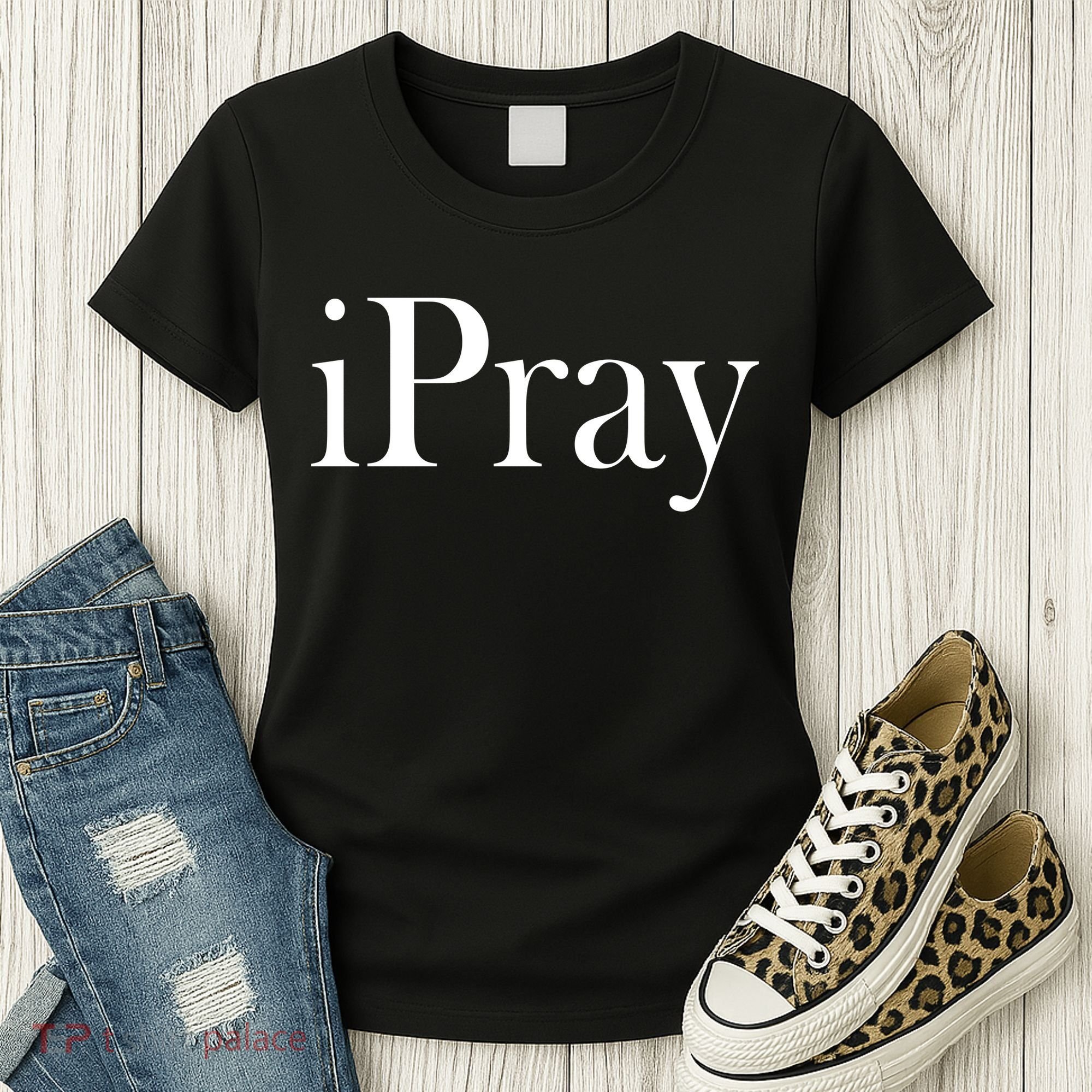 iPray I Pray Women's T-Shirt