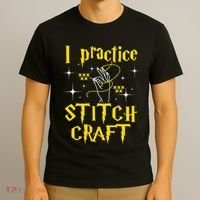 I Practice Stitch Craft Cross Stitching Cross Stitcher T-Shirt thumb 3
