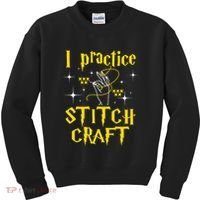 I Practice Stitch Craft Cross Stitching Cross Stitcher Kids Sweatshirt thumb 0