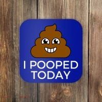 I Pooped Today Funny Joke, B Day Costume Poo Humor Coaster thumb 0