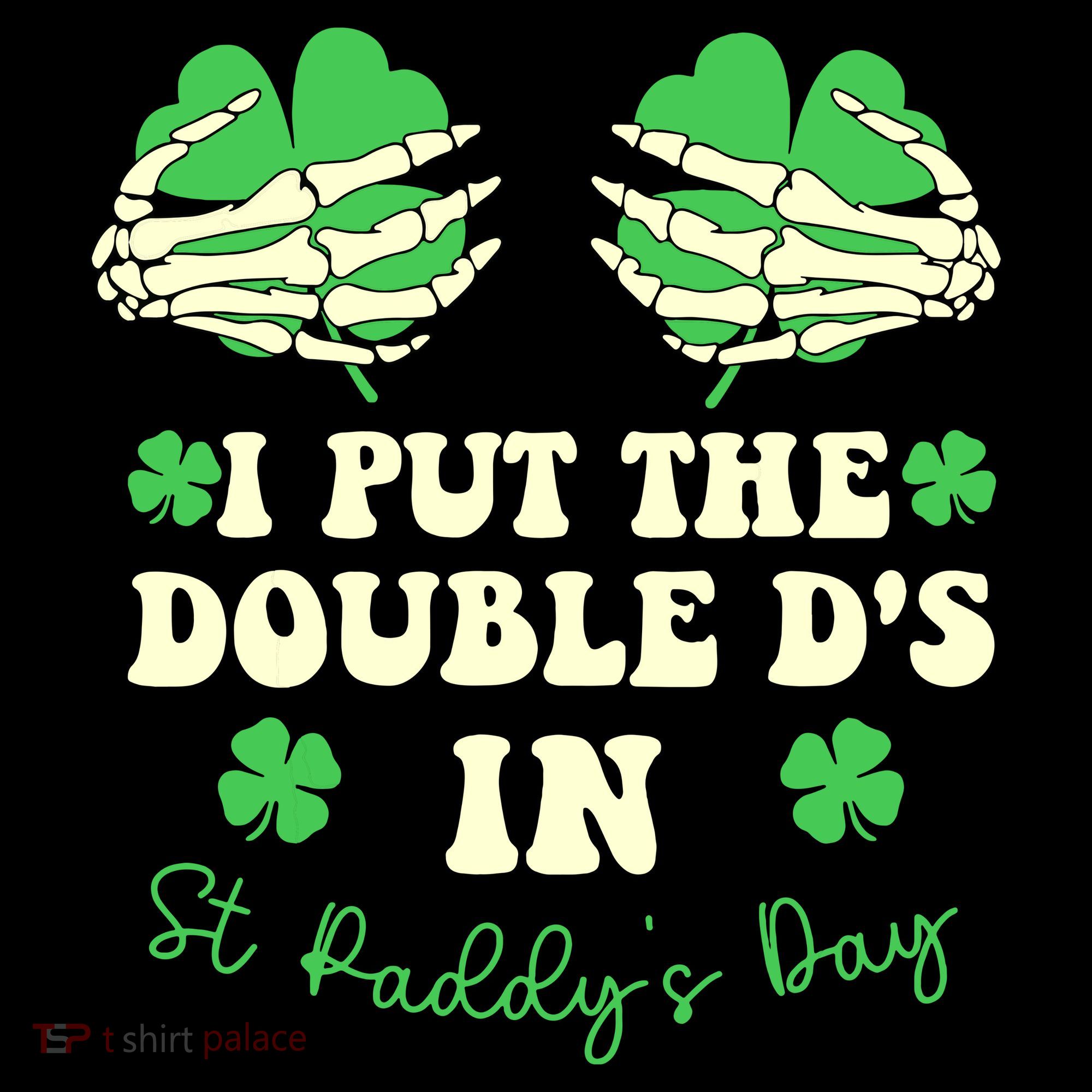 I Put The Double Ds In St Paddys Day Funny Mousepad