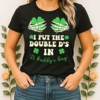 I Put The Double Ds In St Paddys Day Funny Women's T-Shirt thumb 2