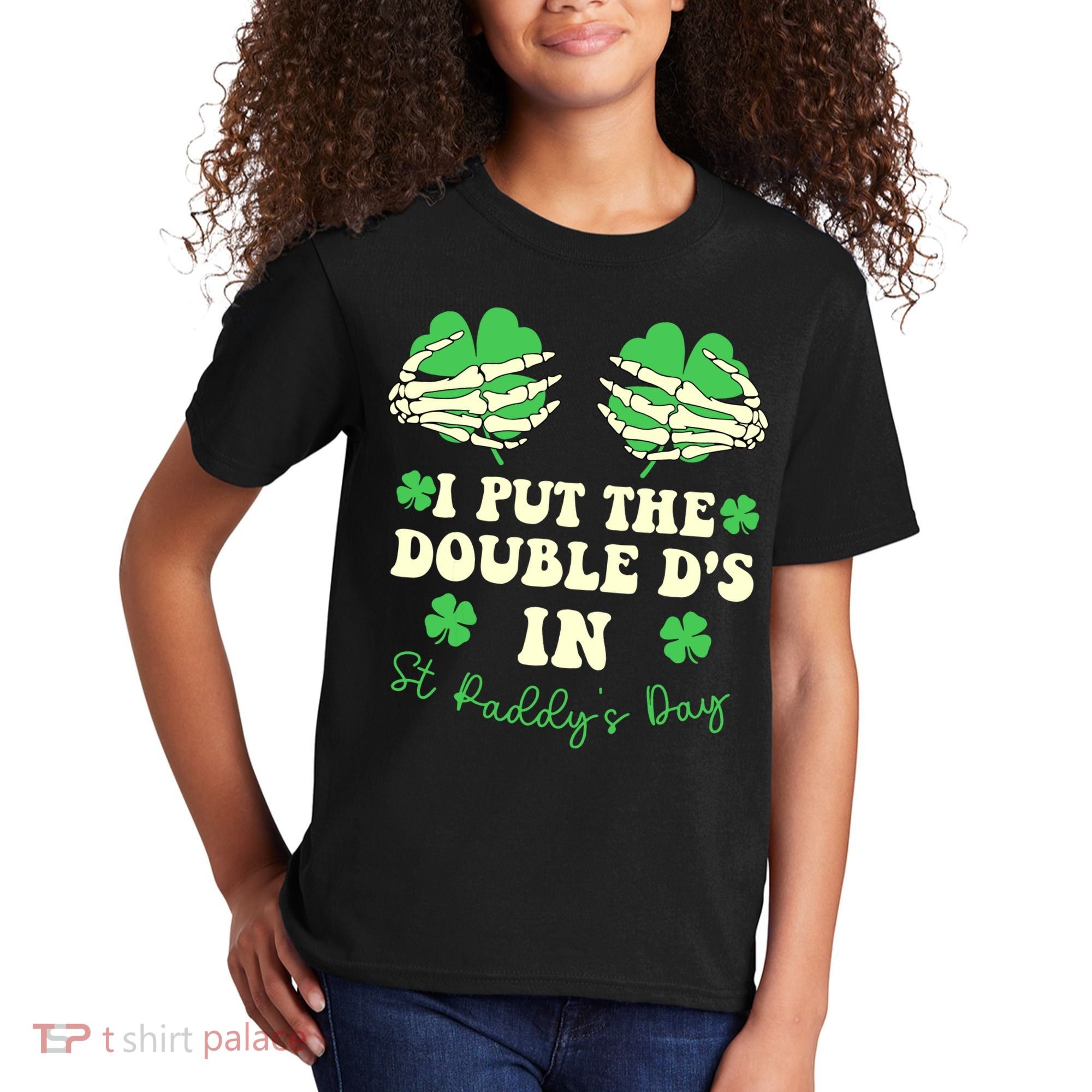 I Put The Double Ds In St Paddys Day Funny Kids T-Shirt