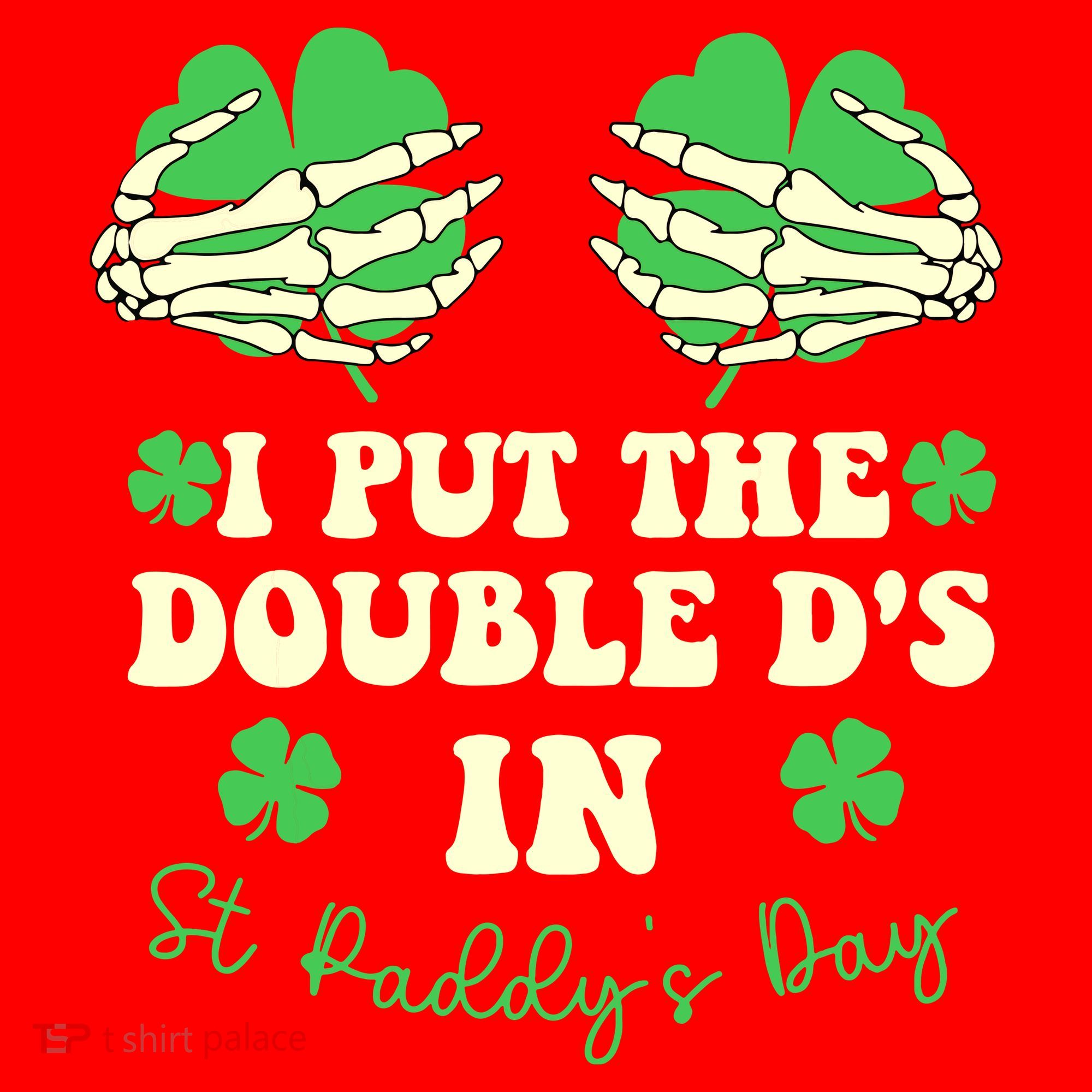 I Put The Double Ds In St Paddys Day Funny Santa Hat