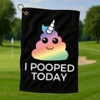 I Pooped Today Sarcastic Adult Humor Party Golf Towel thumb 1